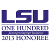 LSU 100 fastest growing tiger businesses 2013 honoree award
